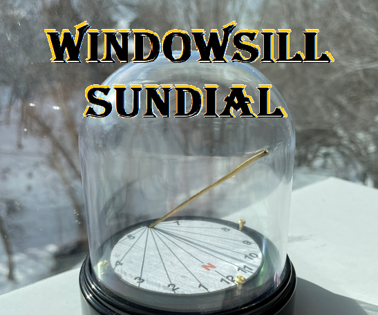 Windowsill Sundial