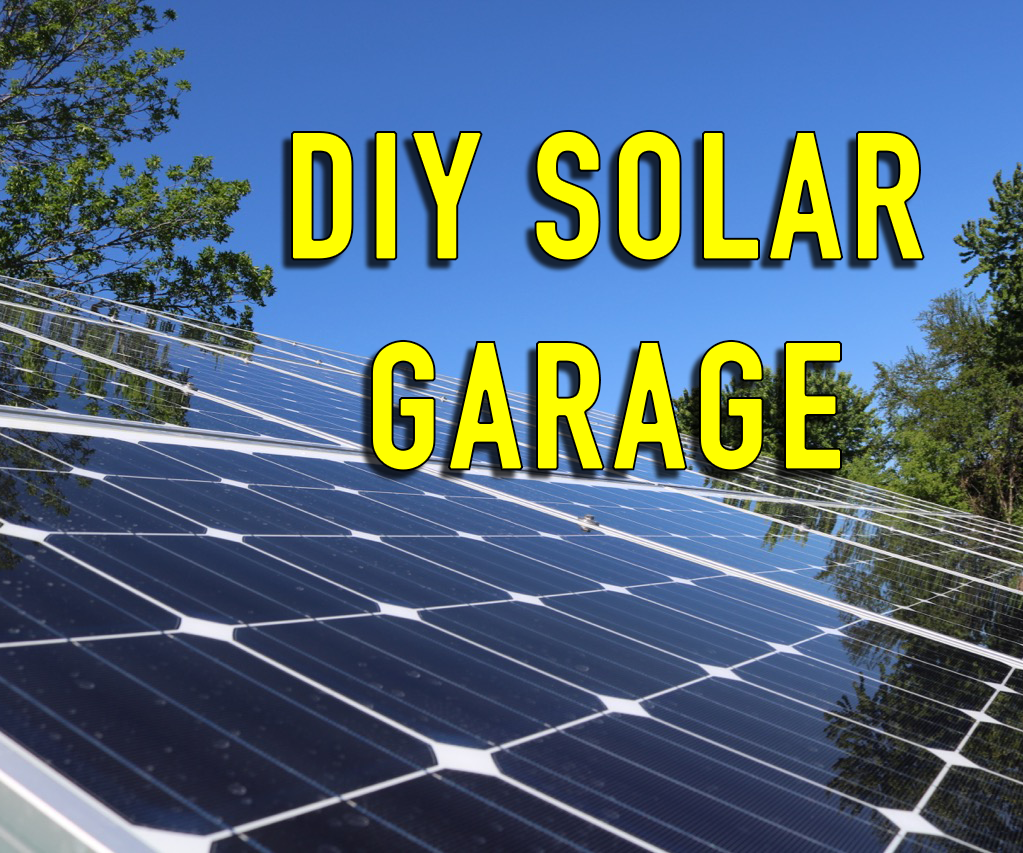 DIY Solar Garage