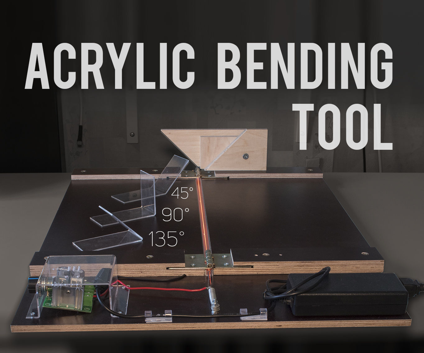 Acrylic Bending Tool