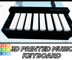 3D-Printed Musical Keyboard! (Designed With TinkerCad)