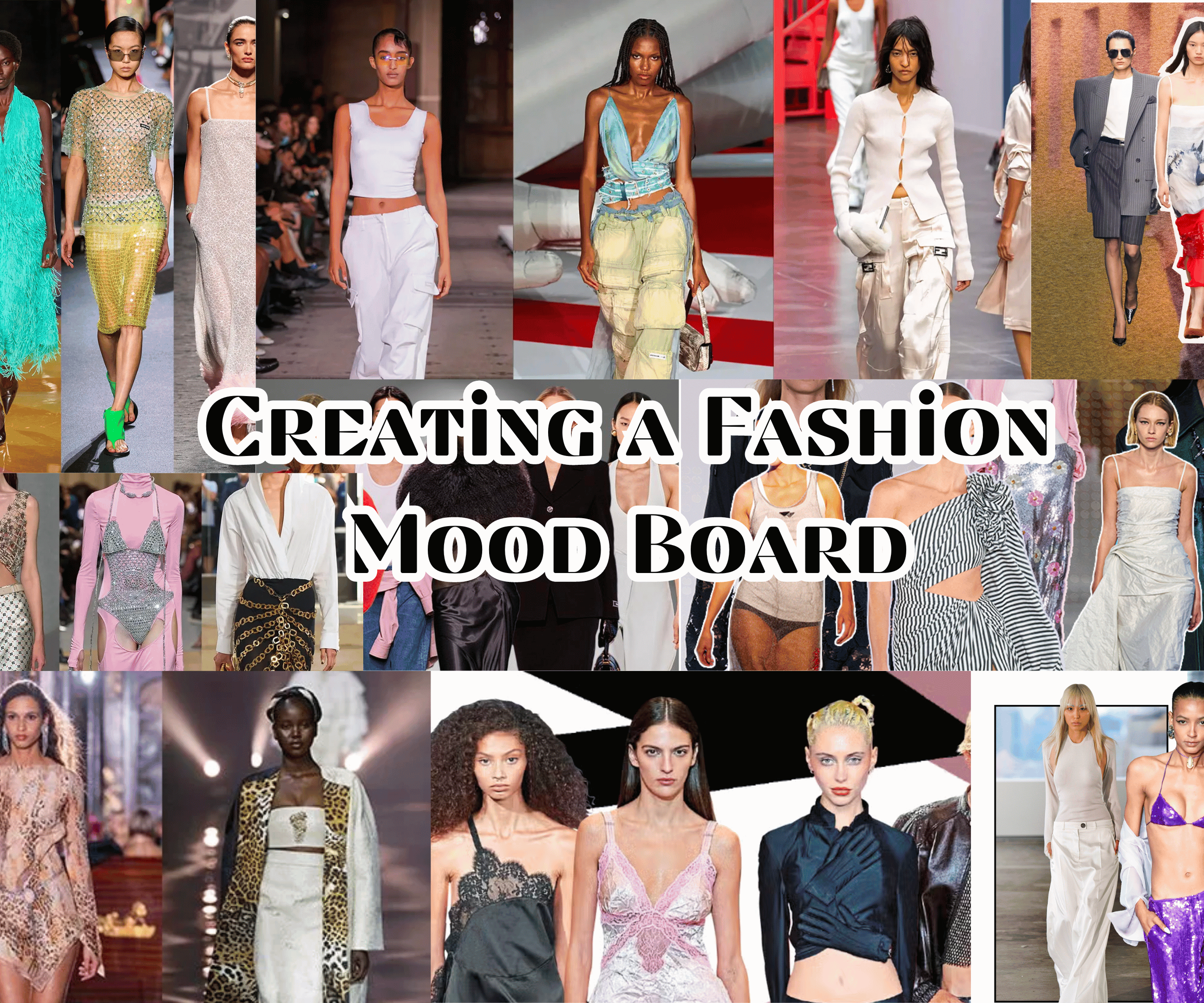 Creating Fashion Mood Boards
