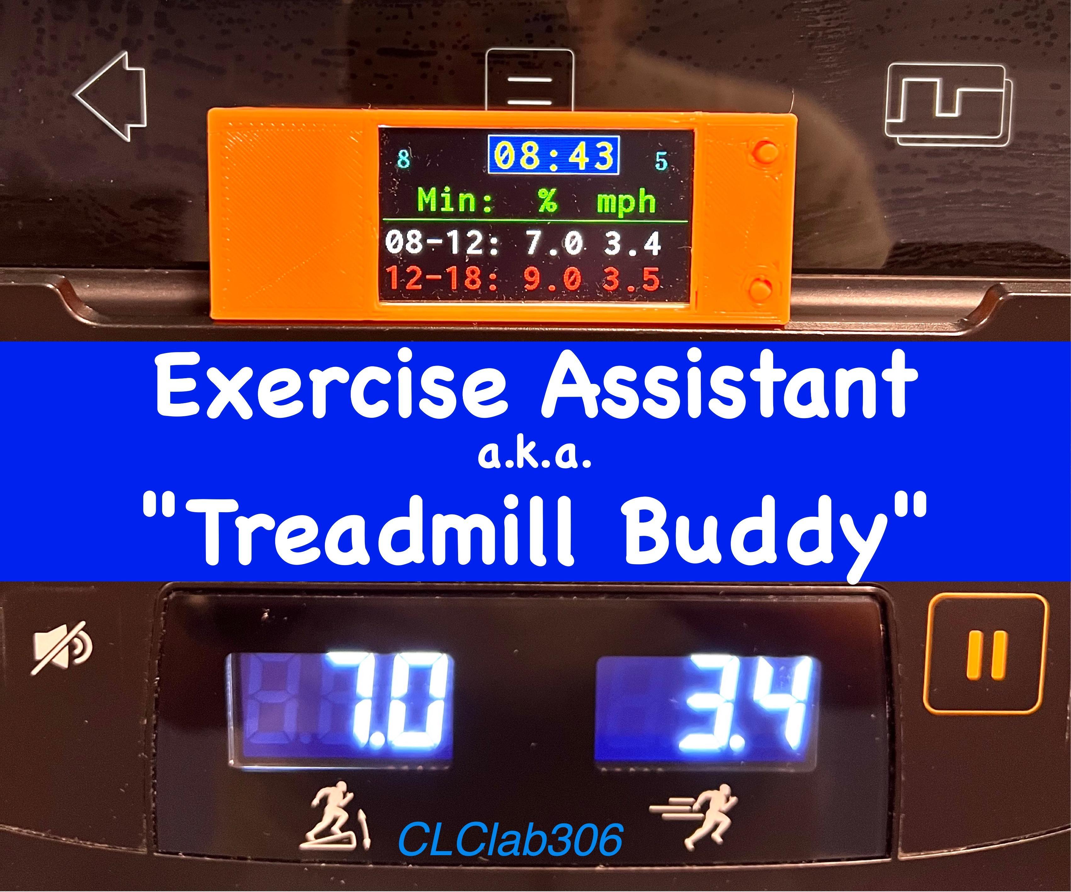 Exercise Assistant A.K.A. "Treadmill Buddy"