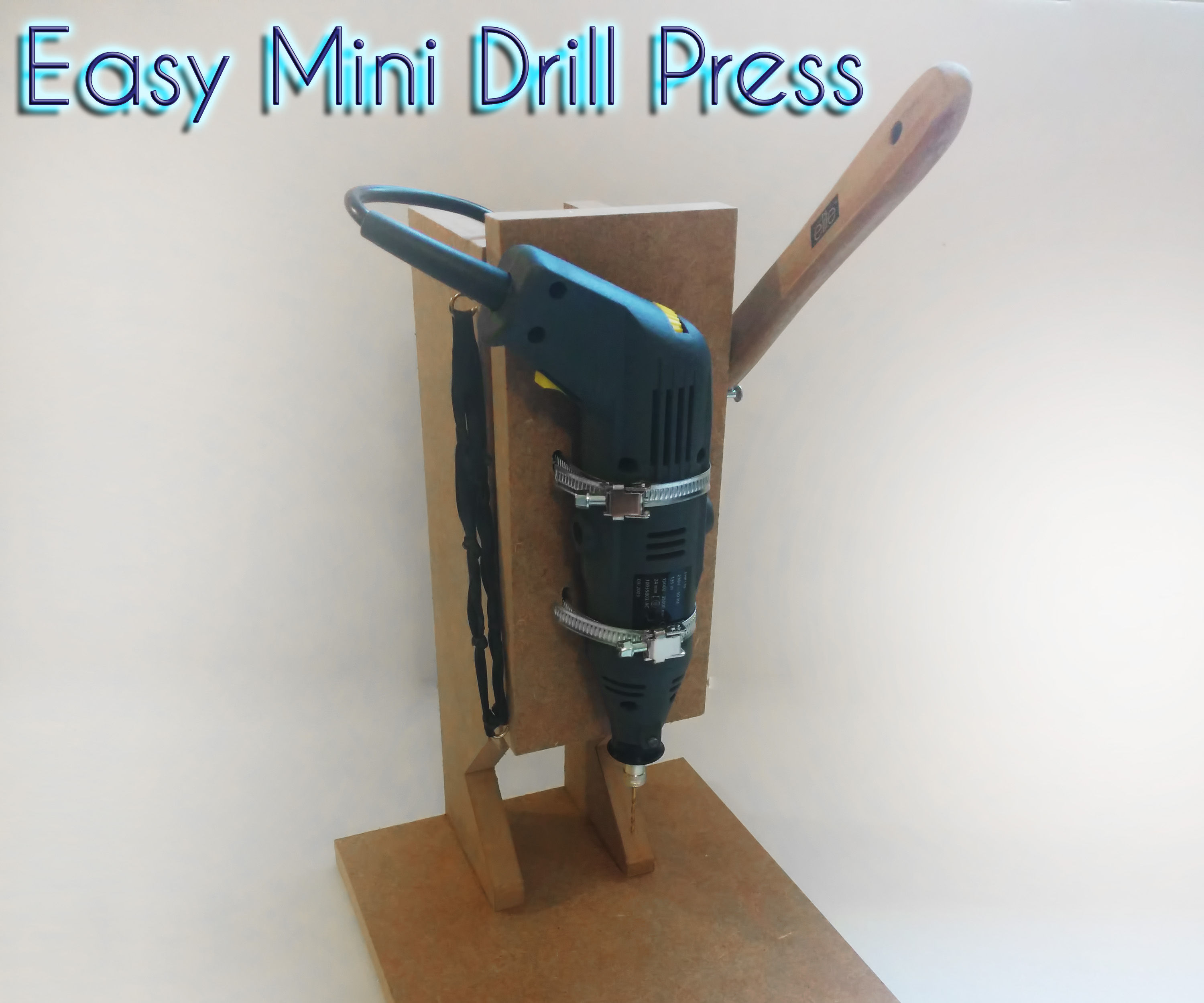 Easy Mini Drill Press