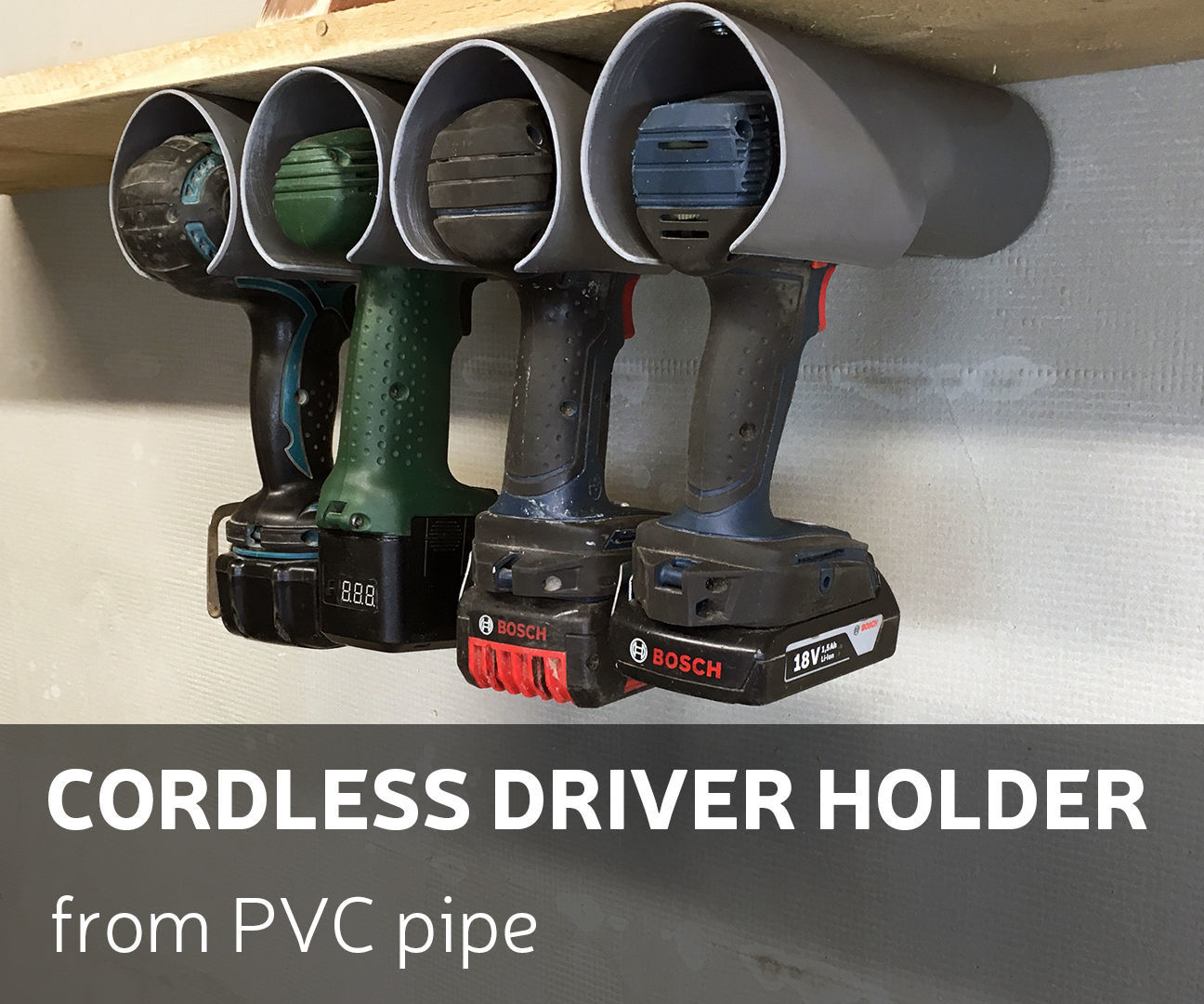 How to Make Cordless Driver Holder From PVC Pipe 