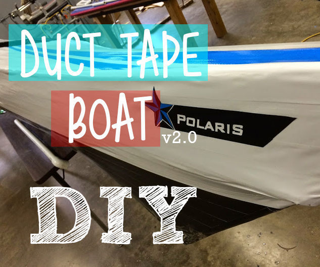 Duct Tape Boat v2.0
