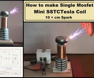 Single Mosfet Mini SSTC Tesla Coil With 10 + Cm Spark
