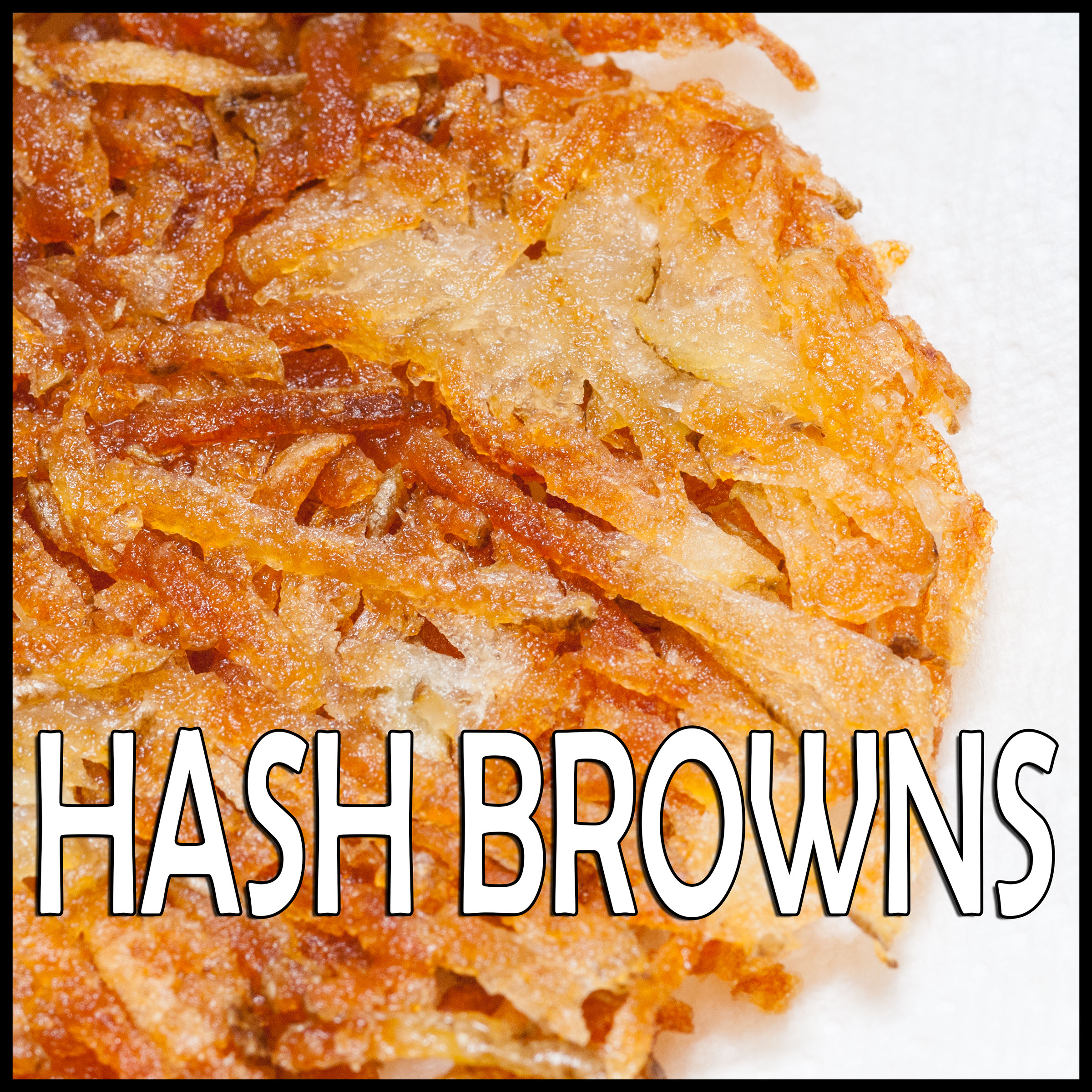 Hash Browns: the Holy Grail of Breakfast