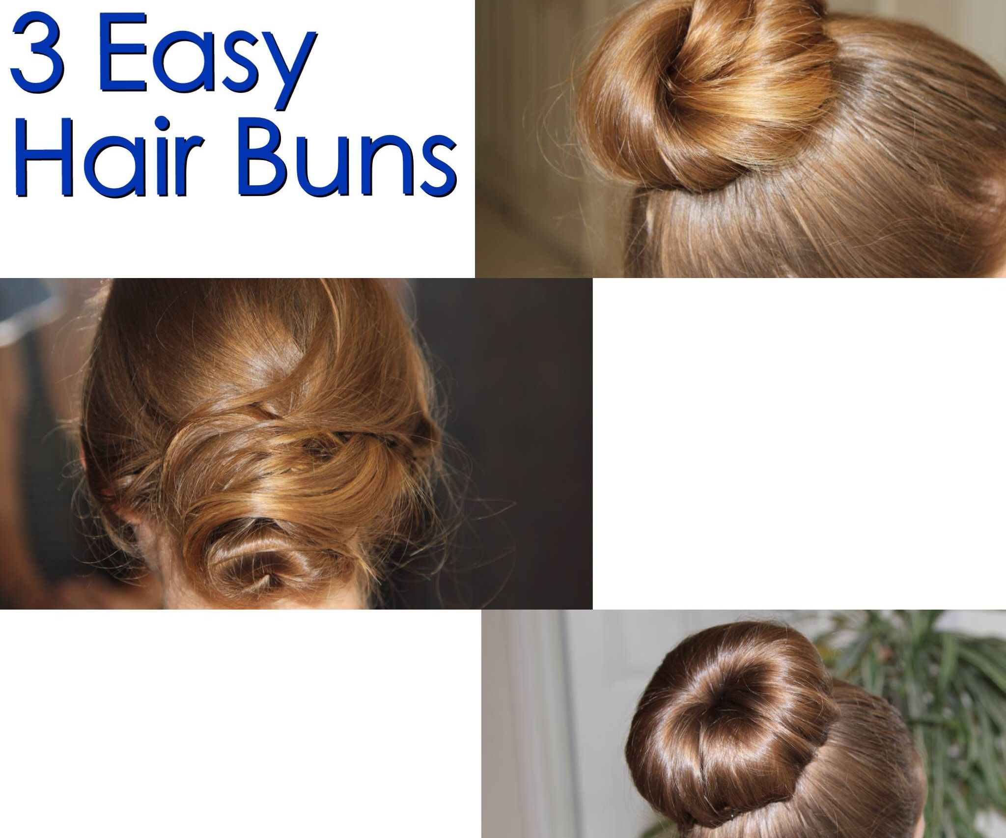 3 Easy Hair Buns