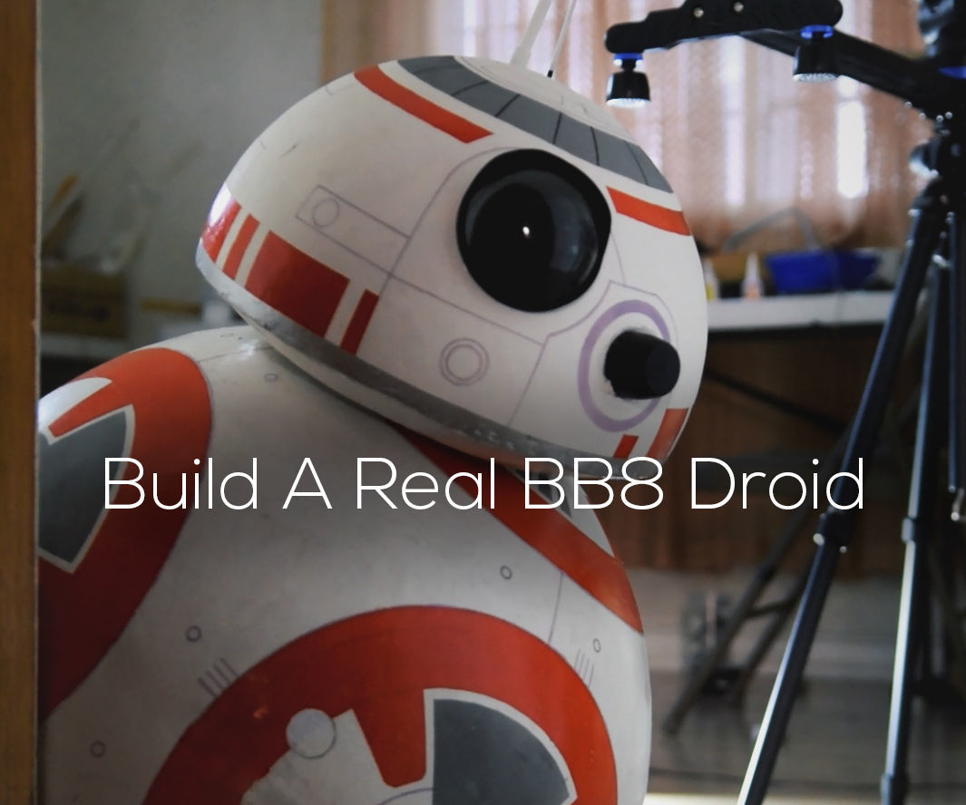 DIY Life-Size Phone Controlled BB8 Droid