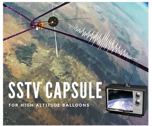 SSTV Capsule for High Altitude Balloons