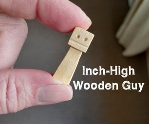 Inch-High Wooden Guy