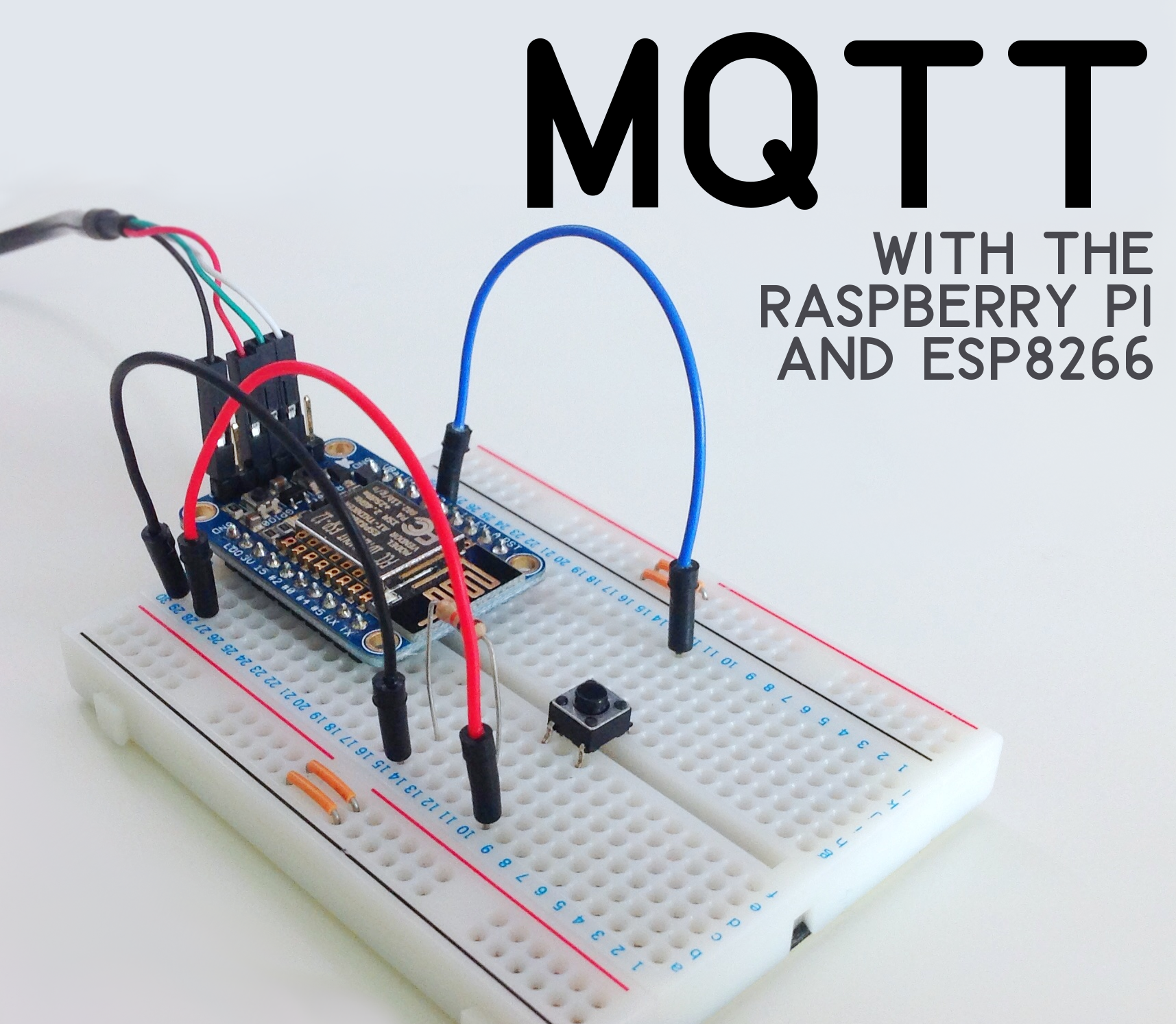 How to Use MQTT With the Raspberry Pi and ESP8266