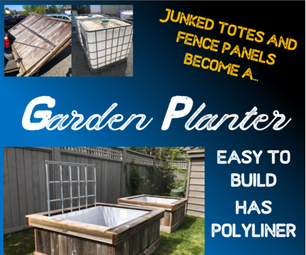 Garden Planters - From an IBC Tote and Old Fence