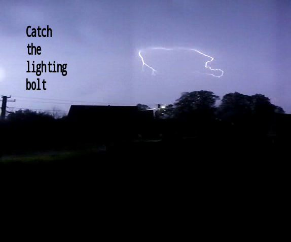 Catch the Lighting Bolt