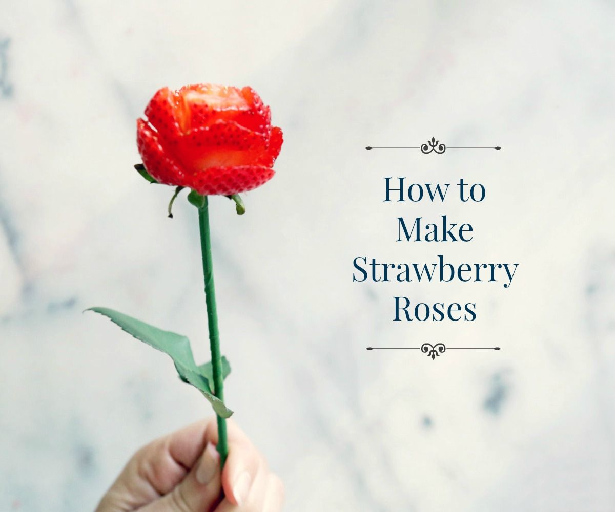 How to Make Strawberry Roses