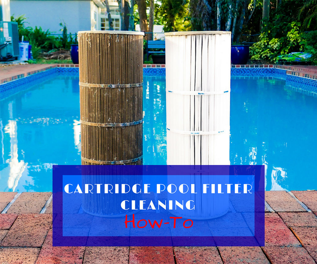 How to Clean a Pool Cartridge Filter System