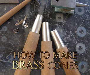 How to Make a Brass Cones